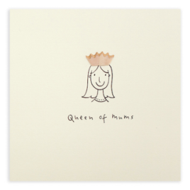 Queen Of Mums Card